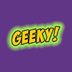 Geeky