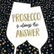 ������ ������������ BringMeProsecco
