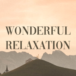 Wonderful.Relax