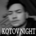 KotovNight