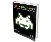 1001 Video Games You Must Play Before You Die