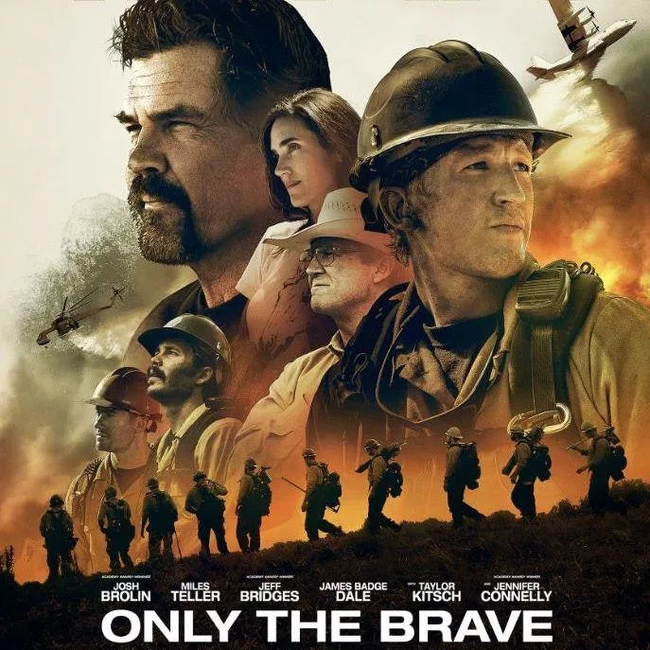 Only the Brave, 2017   (), , ,  ,  ,  ,  , , 