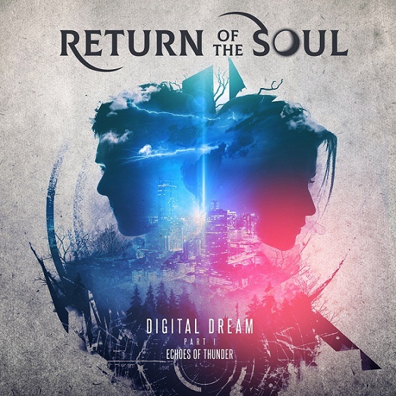RETURN OF THE SOUL - Echoes Of Thunder  2020
