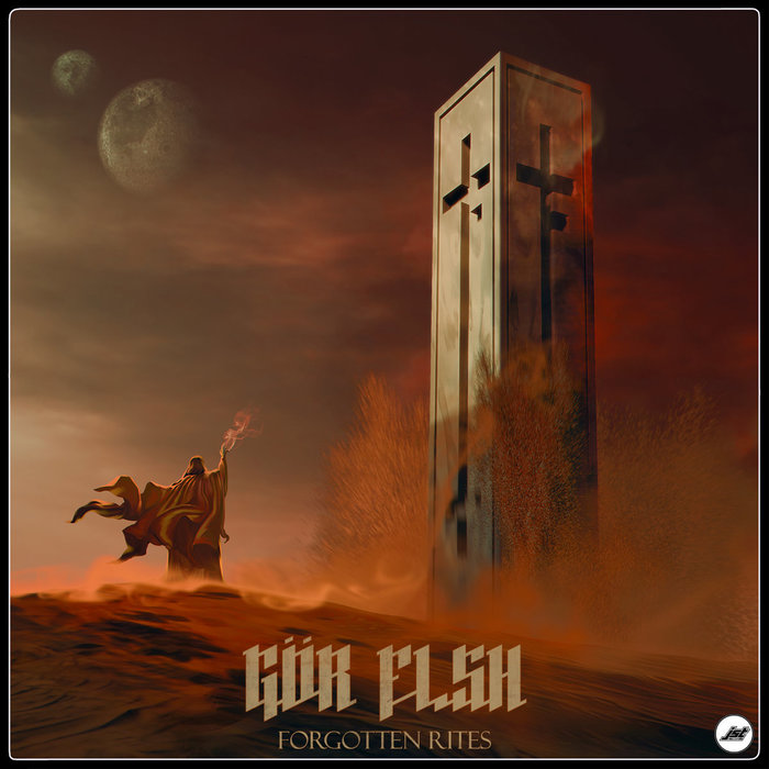 Gor FLsh -Forgotten Rites (2020) Stoner Metal, Doom Metal, Industrial Metal, Metal, , Sludge Metal, Darksynth, , 