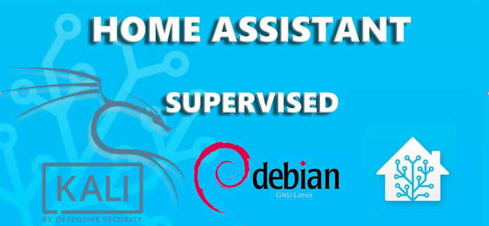 Home Assistant Supervised   Kali Linux (Debian)  ( ), , ...   VirtualBox  , Home Assistant, , Linux, Debian, Kali linux, 