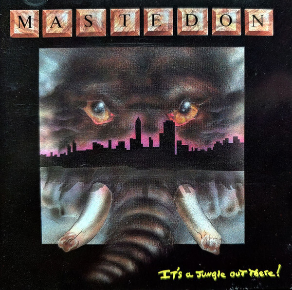 MASTEDON - 1989 - It's A Jungle Out There! - Regency Records -, Heavy Metal, , YouTube, , , , Mastedon
