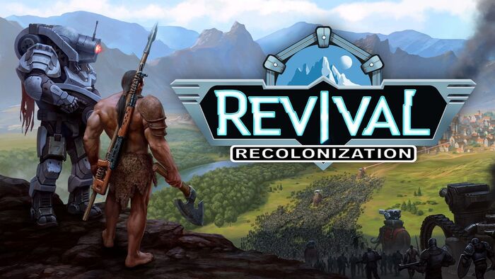   . Revival: Recolonization  , ,  , 
