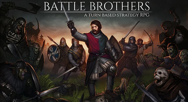        - Battle Brothers?  , Battle Brothers, ,  , RPG, , 