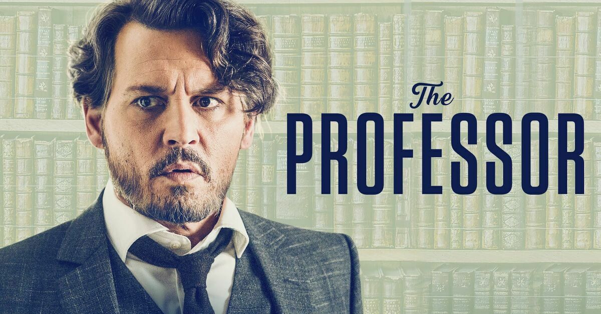 Во все тяжкие 2018. Джонни Депп профессор. The Professor фильм Джонни Депп. Во всё тяжкое фильм 2018. Профессор Депп 2019.