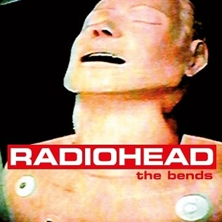 Radiohead  The Bends, 1995 , , Radiohead, , 