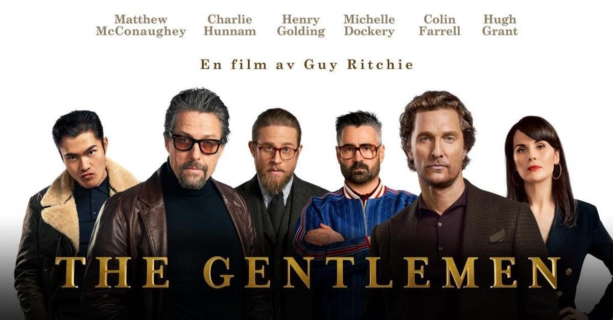 The gentelmen. Джентльмены / the Gentlemen (2019). Джентльмены 2019 Гая Ричи. Джентльмены Постер.