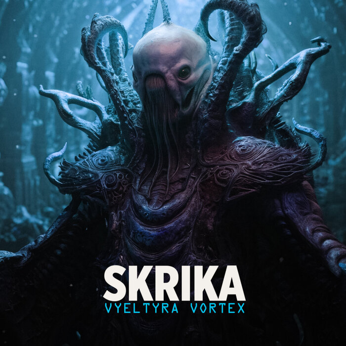 Skrika - Vyeltyra Vortex (2023) YouTube, , , Ambient, Dark Ambient, , , , ,  , ,  , , 