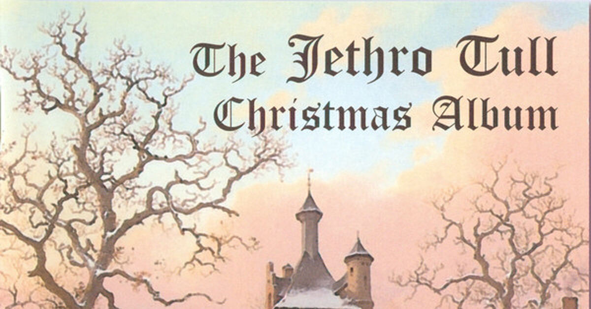 Jethro tull christmas. Jethro Tull Christmas album. Jethro Tull - the Jethro Tull Christmas album (2003). The Jethro Tull Christmas album Jethro Tull. Ian Anderson Jethro Tull.