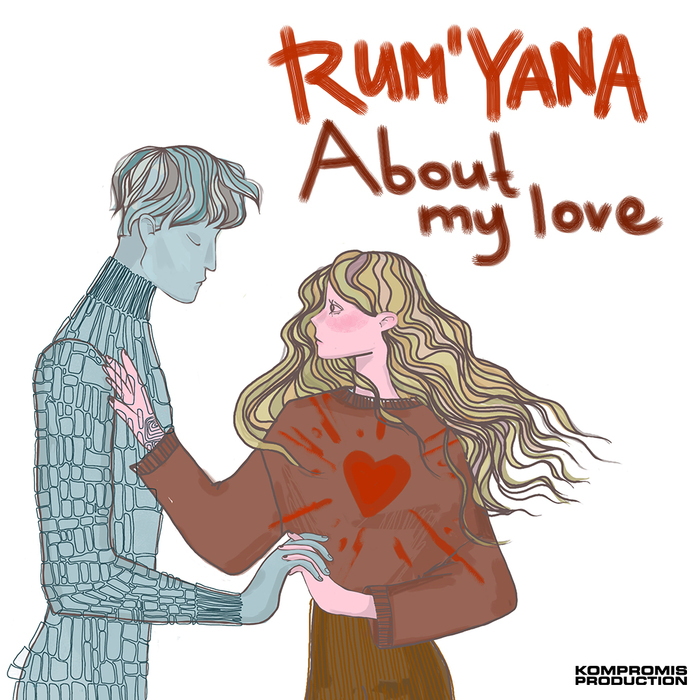 RUM'YANA  About My Love , , , , , , , , , -, , YouTube