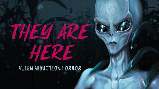 ��� ��� �����: �������� � ������������� They Are Here: Alien Abduction Horror