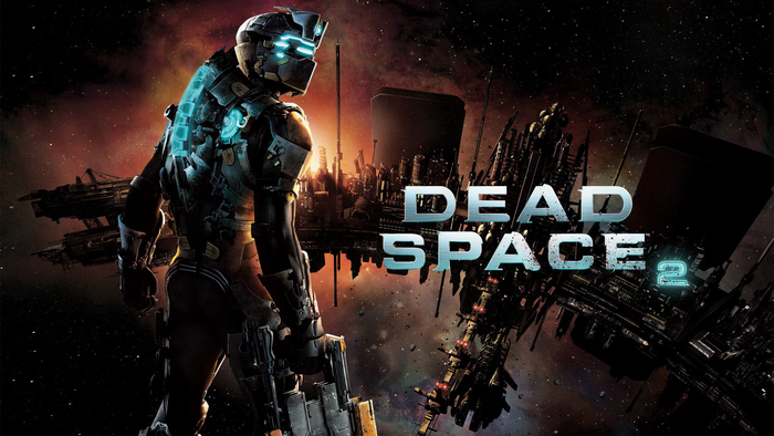 - Dead Space 2 !