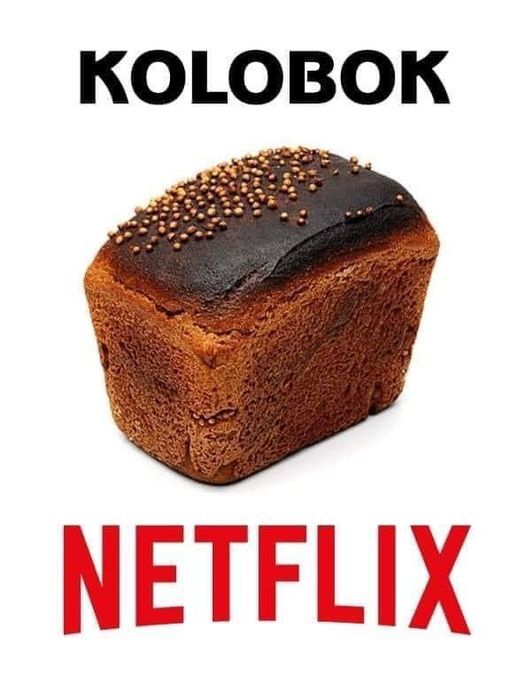 Kolobok :) ,   , , Netflix, , , , 