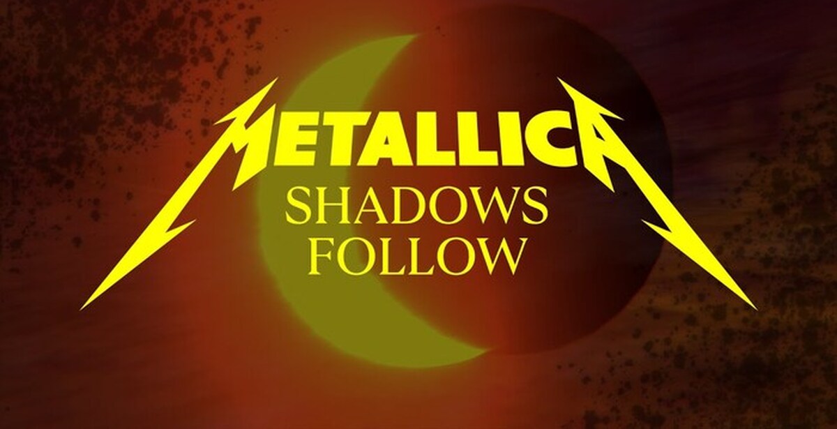 Metallica astronomy. Shadows follow. Shadows follow. Tenebrous shadow "follow the signs". Lyric тени.